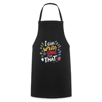 I Can Write A Goal For That 7 - Cooking Apron - black - Front - AI Model Male 185 dark (185cm)