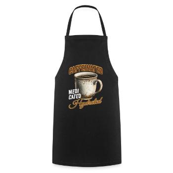 Caffeinated Medicated Hydrated 2 - Cooking Apron - black - Front - AI Model Male 185 dark (185cm)