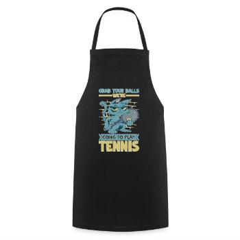 Grab Your Balls We're Going To Play Tennis - Kochschürze - Schwarz - Vorne - AI Model Male 185 dark (185cm)