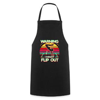 Warning I Might Flip Out 10 - Cooking Apron - black - Front - AI Model Male 185 dark (185cm)