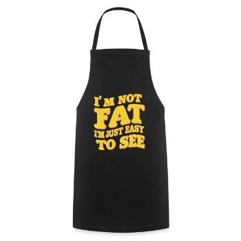 I'm Not Fat, I'm Just Easy To See 57 - Cooking Apron - black - Front - AI Model Male 185 dark (185cm)