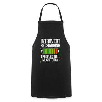 Introvert Recharging I Peopled Too Much Today 4 - Kochschürze - Schwarz - Vorne - AI Model Male 185 dark (185cm)