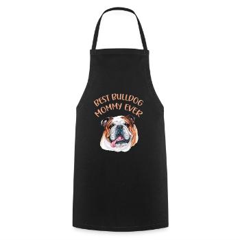 Best Bulldog mommy ever - Cooking Apron - black - Front - AI Model Male 185 dark (185cm)