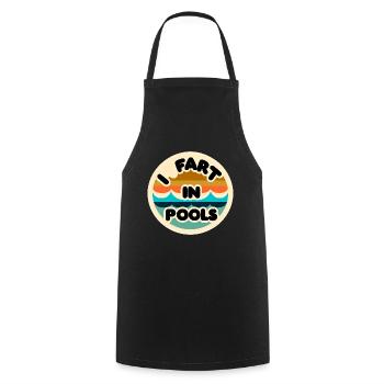 I Fart In Pools 11 - Cooking Apron - black - Front - AI Model Male 185 dark (185cm)
