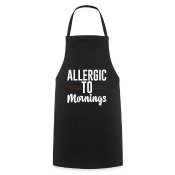 Allergic To Mornings 2 - Cooking Apron - black - Front - AI Model Male 185 dark (185cm)