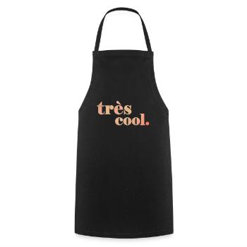très cool | Bleibe Cool Spruch Statement - Kochschürze - Schwarz - Vorne - AI Model Male 185 dark (185cm)