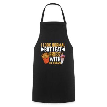 I Look Normal But I Eat Fries With Ice Cream 3 - Cooking Apron - black - Front - AI Model Male 185 dark (185cm)