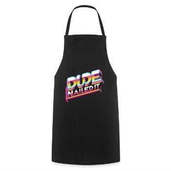 Dude Nailed It 6 - Cooking Apron - black - Front - AI Model Male 185 dark (185cm)