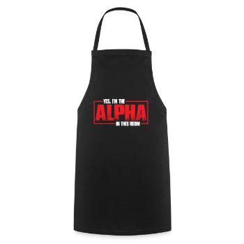 Oui, je suis l’alpha dans cette pièce 30 - Tablier de cuisine - noir - Devant - AI Model Male 185 dark (185cm)