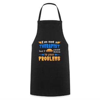 I'm not a therapist but I could listen - Cooking Apron - black - Front - AI Model Male 185 dark (185cm)