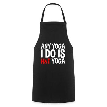 Any Yoga I Do Is Hot Yoga 2 - Cooking Apron - black - Front - AI Model Male 185 dark (185cm)