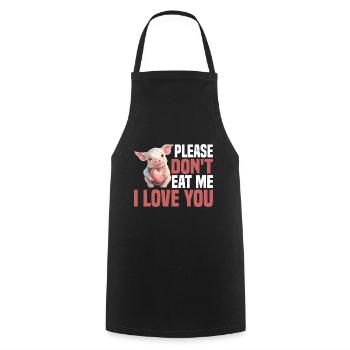 Please Don't Eat Me, I Love You 6 - Kochschürze - Schwarz - Vorne - AI Model Male 185 dark (185cm)