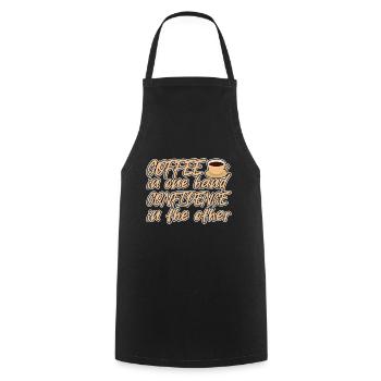 Coffee In One Hand, Confidence In The Other 4 - Cooking Apron - black - Front - AI Model Male 185 dark (185cm)