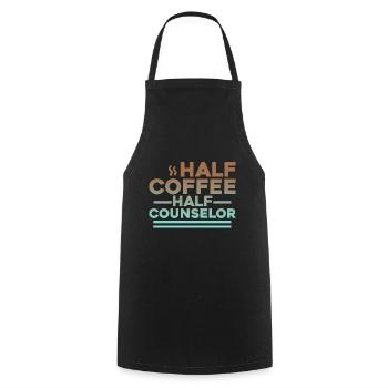 Half Coffee Half Counselor 2 - Kochschürze - Schwarz - Vorne - AI Model Male 185 dark (185cm)