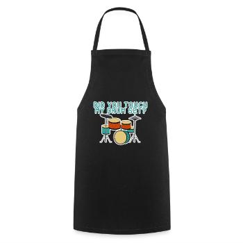 Did You Touch My Drum Set 4 - Cooking Apron - black - Front - AI Model Male 185 dark (185cm)