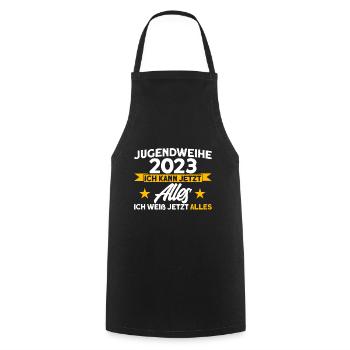 Jugendweihe 2023 Ich Kann Jetzt Alles Ich Weiß Jet - Kochschürze - Schwarz - Vorne - AI Model Male 185 dark (185cm)