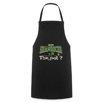 Forget Shamrocks Where's The Pot Fun Irish Holiday - Cooking Apron - black - Front - AI Model Male 185 dark (185cm)