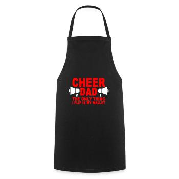 Cheer Dad, The Only Thing I Flip Is My Wallet 7 - Cooking Apron - black - Front - AI Model Male 185 dark (185cm)