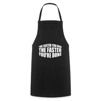 The Faster You Run, The Faster You're Done 4 - Cooking Apron - black - Front - AI Model Male 185 dark (185cm)