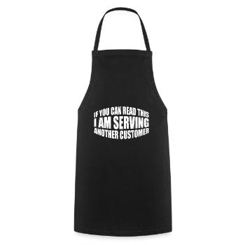 If You Can Read This I'm Serving Another Customer4 - Kochschürze - Schwarz - Vorne - AI Model Male 185 dark (185cm)
