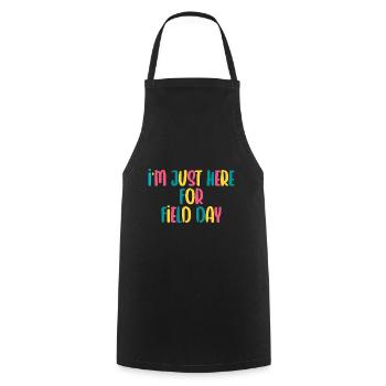 I'm Just Here For Field Day 21 - Cooking Apron - black - Front - AI Model Male 185 dark (185cm)