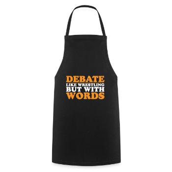 Debate, like wrestling but with words 2 - Cooking Apron - black - Front - AI Model Male 185 dark (185cm)