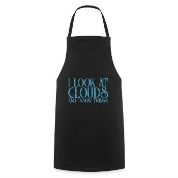 I Look At Clouds And I Know Things 3 - Kochschürze - Schwarz - Vorne - AI Model Male 185 dark (185cm)