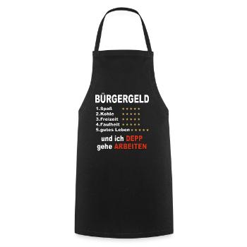 Citizen's money and I idiot go to work - Cooking Apron - black - Front - AI Model Male 185 dark (185cm)