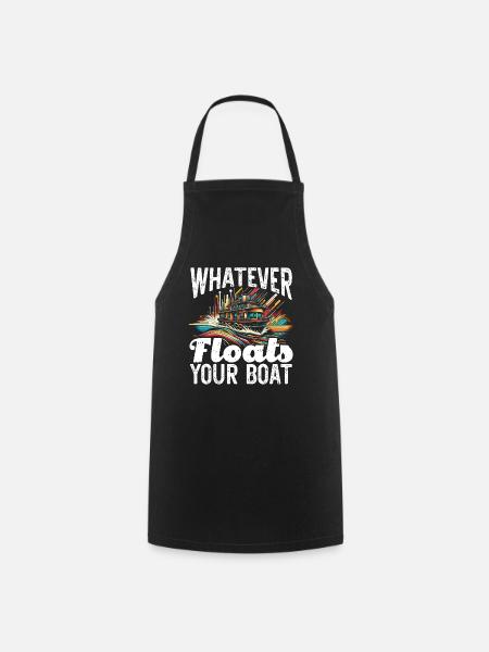 Whatever floats your boat - Kochschürze - Schwarz