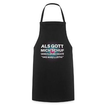 Als Gott mich schuf lustiger Spruch - Kochschürze - Schwarz - Vorne - AI Model Male 185 dark (185cm)