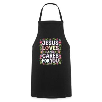 Jesus loves and cares for you - Cooking Apron - black - Front - AI Model Male 185 dark (185cm)