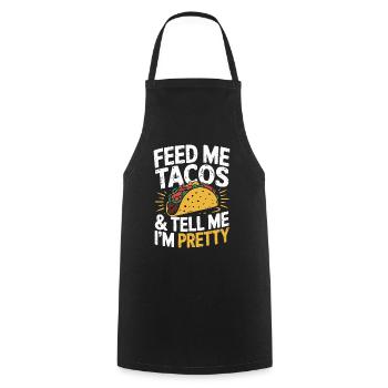 Taco-Design - Füttere mich & sag, ich bin hübsch - Kochschürze - Schwarz - Vorne - AI Model Male 185 dark (185cm)