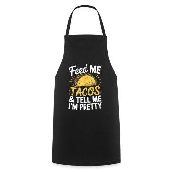 Taco-Design - Füttere mich & sag, ich bin hübsch - Kochschürze - Schwarz - Vorne - AI Model Male 185 dark (185cm)