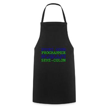 Every programmer has lost a day to a semi-colon 3 - Cooking Apron - black - Front - AI Model Male 185 dark (185cm)