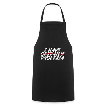 I Have Sexdaily Dyslexia - Cooking Apron - black - Front - AI Model Male 185 dark (185cm)