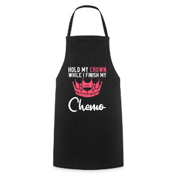 Hold My Crown While I Finish My Chemo - Cooking Apron - black - Front - AI Model Male 185 dark (185cm)
