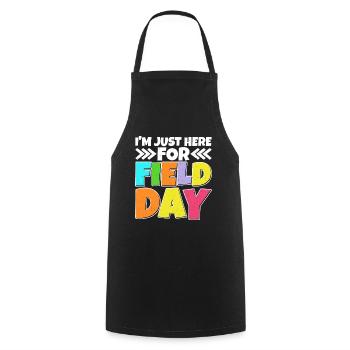Je suis juste ici pour le jour 24 sur le terrain - Tablier de cuisine - noir - Devant - AI Model Male 185 dark (185cm)