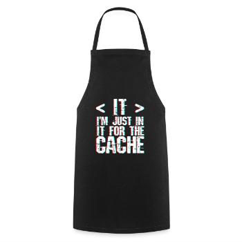 I'm Just In It For The Cache 3 - Cooking Apron - black - Front - AI Model Male 185 dark (185cm)