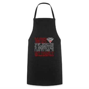 Wifi Went Down For 5 Minutes 4 - Cooking Apron - black - Front - AI Model Male 185 dark (185cm)