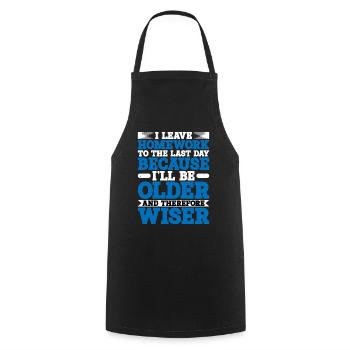 Je laisse les devoirs au dernier jour - Tablier de cuisine - noir - Devant - AI Model Male 185 dark (185cm)