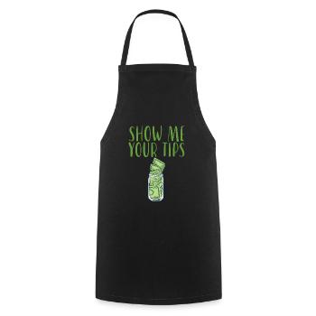 Show Me Your Tips - Cooking Apron - black - Front - AI Model Male 185 dark (185cm)