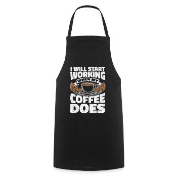 I Will Start Working When My Coffee Does - Kochschürze - Schwarz - Vorne - AI Model Male 185 dark (185cm)