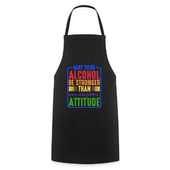 Que l’alcool soit plus fort que l’attitude de la fille 2 - Tablier de cuisine - noir - Devant - AI Model Male 185 dark (185cm)