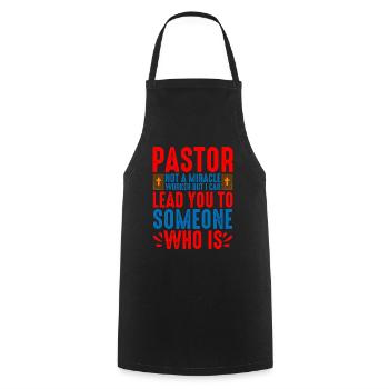 Pastor, Not A Miracle Worker 2 - Cooking Apron - black - Front - AI Model Male 185 dark (185cm)