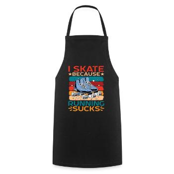 I Skate Because Running Sucks - Cooking Apron - black - Front - AI Model Male 185 dark (185cm)