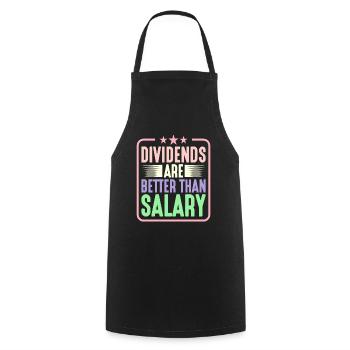Dividends are better than salary 5 - Cooking Apron - black - Front - AI Model Male 185 dark (185cm)