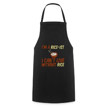 I'm A Rice-ist I Can't Live Without Rice 3 - Kochschürze - Schwarz - Vorne - AI Model Male 185 dark (185cm)