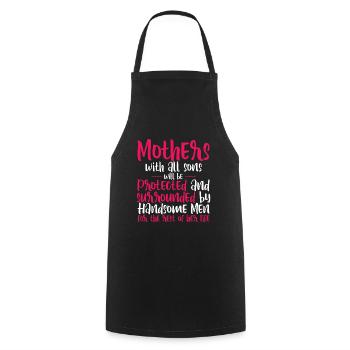 Mothers With All Sons Will Be Protected - Cooking Apron - black - Front - AI Model Male 185 dark (185cm)