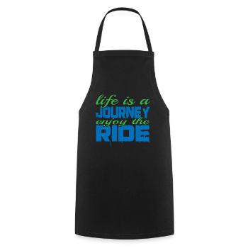 Life Is A Journey, Enjoy The Ride 3 - Cooking Apron - black - Front - AI Model Male 185 dark (185cm)