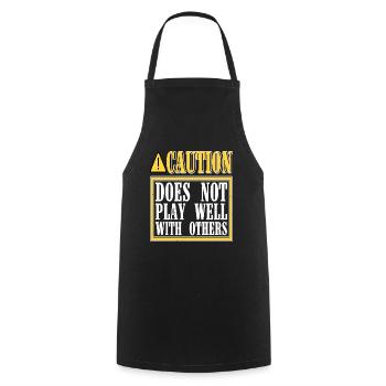 Caution Does Not Play Well With Others 47 - Cooking Apron - black - Front - AI Model Male 185 dark (185cm)